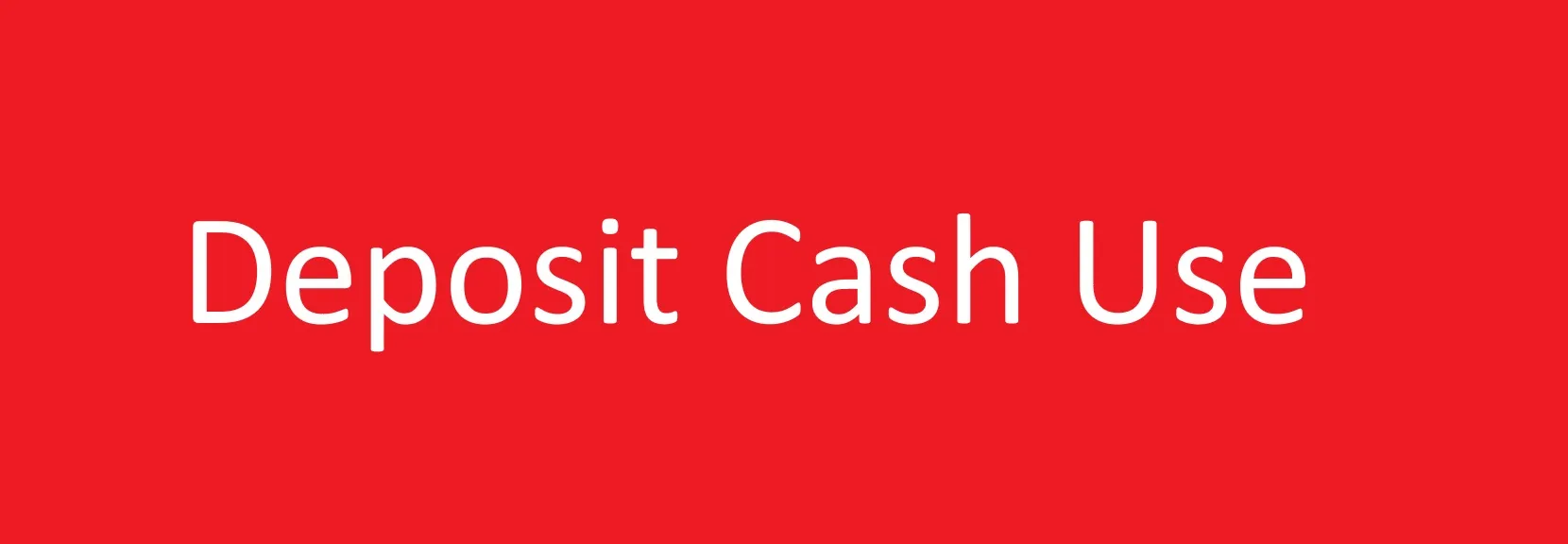 Deposit 1015 Cash